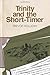 Trinity and the Short-Timer by Trevor Holliday