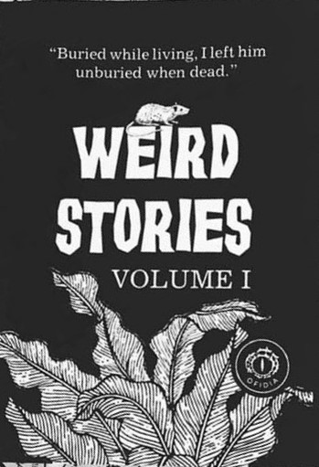 Weird Stories - Volume I