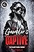 The Gambler's Captive