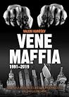 Vene maffia 1991-...