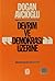 Devrim ve Demokrasi Üzerine