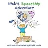Nick's Spaceship Adventure