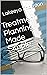 Treatment Planning Made Simple by Lakeeya Thornton