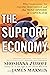 The Support Economy : Why C...