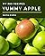 My 303 Yummy Apple Recipes:...