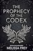 The Prophecy of the Codex (...
