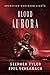 Blood Aurora: Operation Nor...