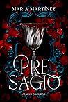 Presagio by Maria  Martinez