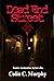 Dead End Street: Some memor...