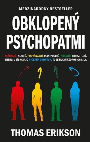 Obklopený psychopatmi