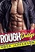 Rough Daddy's Explicit Taboo Collection of 150 Naughty Dirty Erotic Sex Stories for Adults