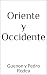 Oriente y Occidente (Spanish Edition)