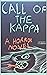 Call of the Kappa