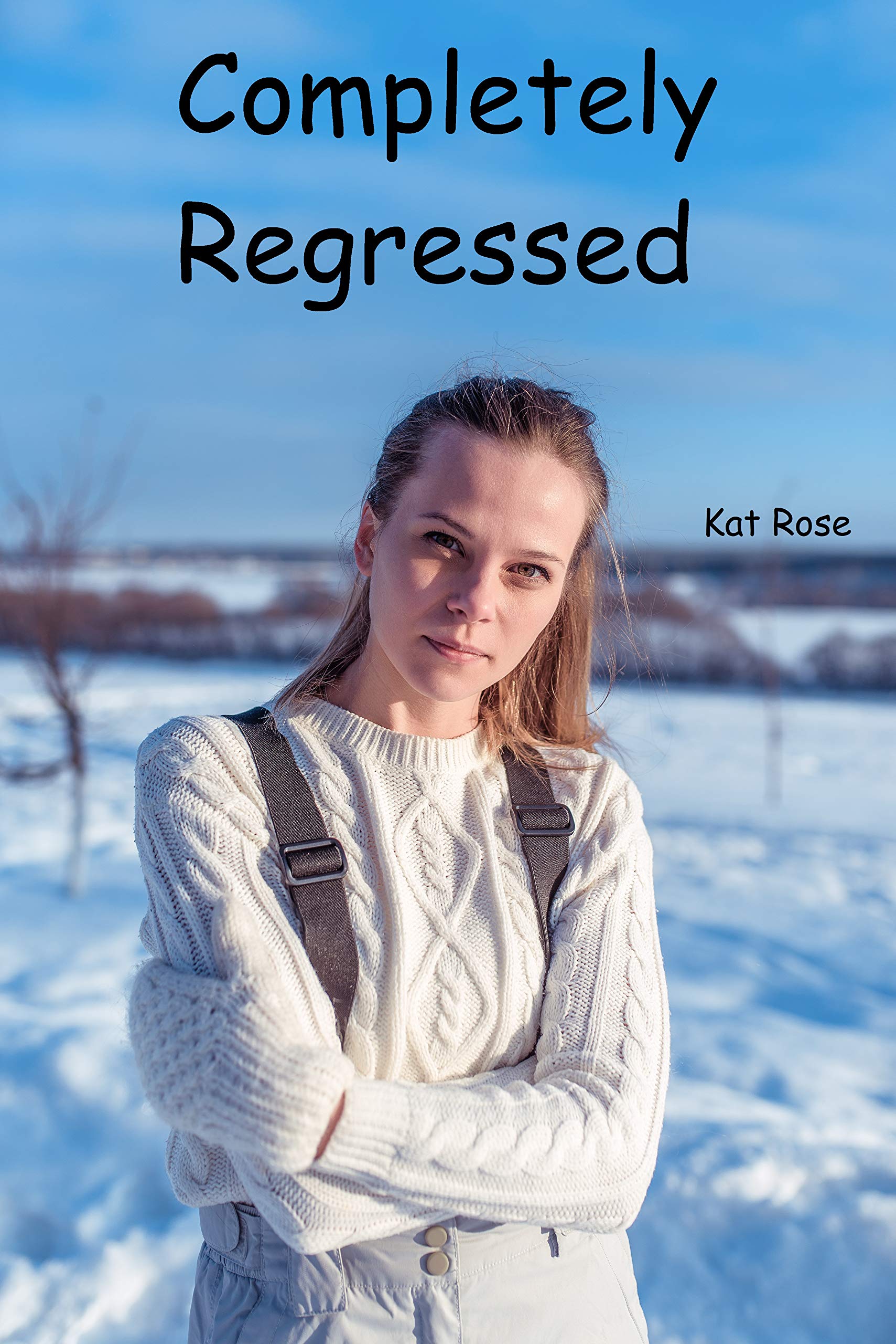 Completely Regressed (Kindle Edition)