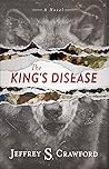 The King's Disease