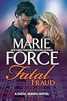 Fatal Fraud by Marie Force