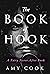 The Book of Hook by Amy Cook