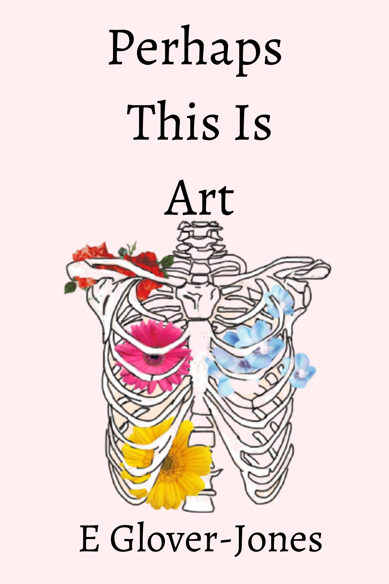 Perhaps This Is Art