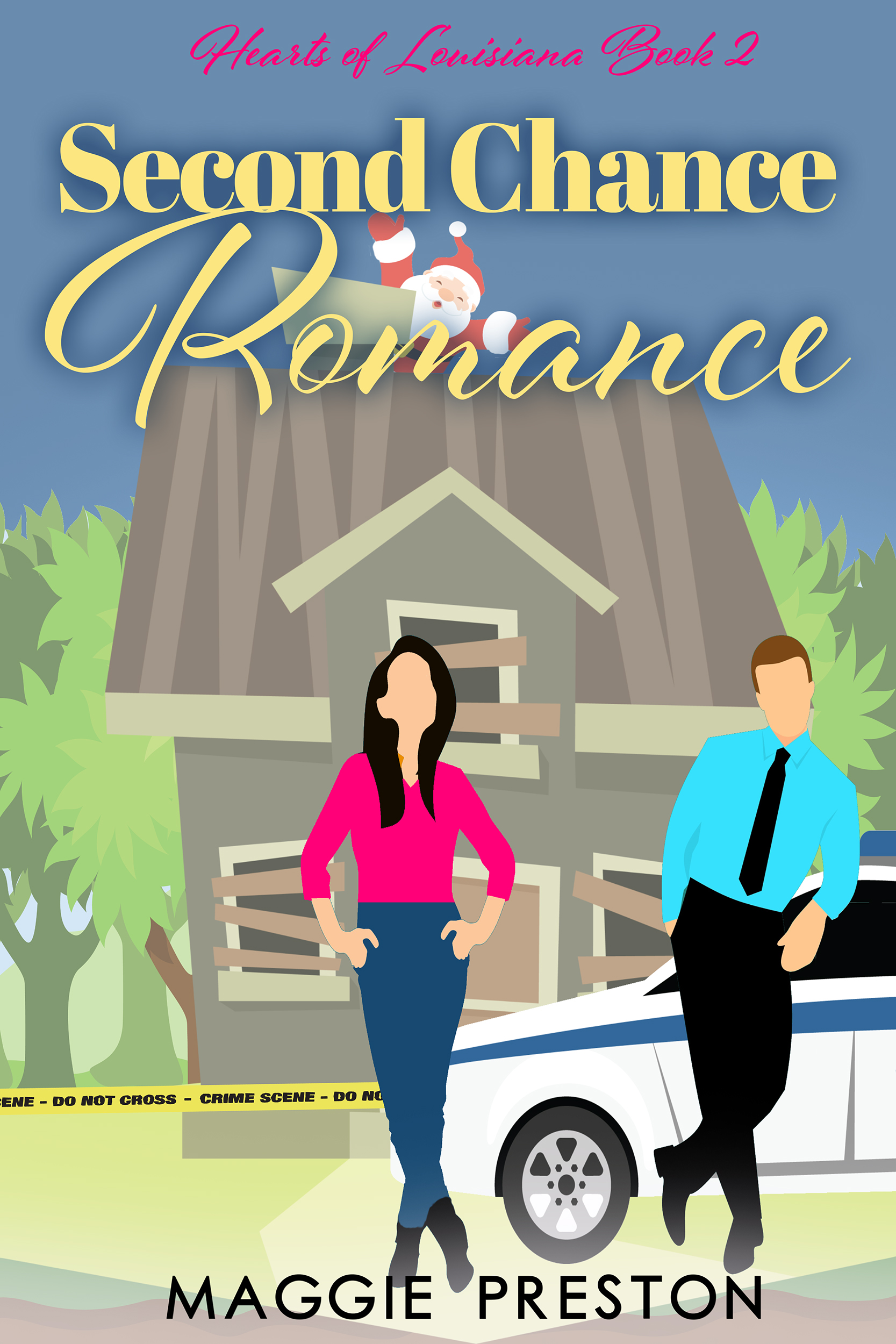 Second Chance Romance (Hearts of Louisiana Book 2)