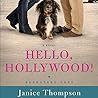 Hello, Hollywood! by Janice  Thompson