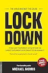 Lockdown: The virus was not the cause