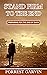 Stand Firm to the End by Forrest Garvin