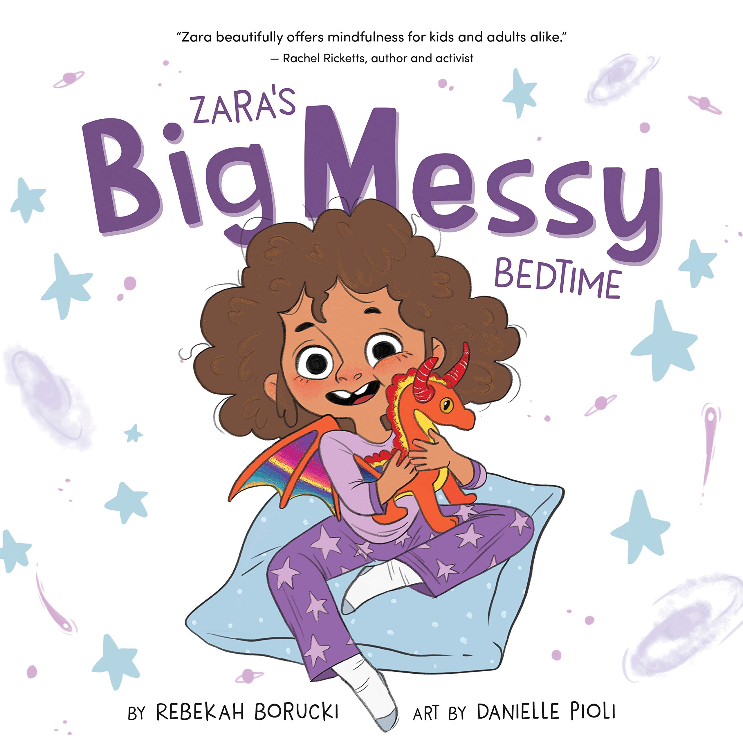 Zara's Big Messy Bedtime (The "Big Messy" Book Series 2)