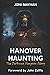 Hanover Haunting: The DeAnn...