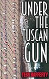 Under the Tuscan Gun (A Kat Kelly Mystery Book 1)