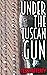 Under the Tuscan Gun (A Kat Kelly Mystery Book 1)