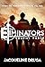 The Eliminators: Volume Three