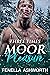 Three Times Moor Pleasure by Fenella Ashworth