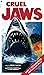 Cruel Jaws