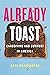 Already Toast: Caregiving and Burnout in America