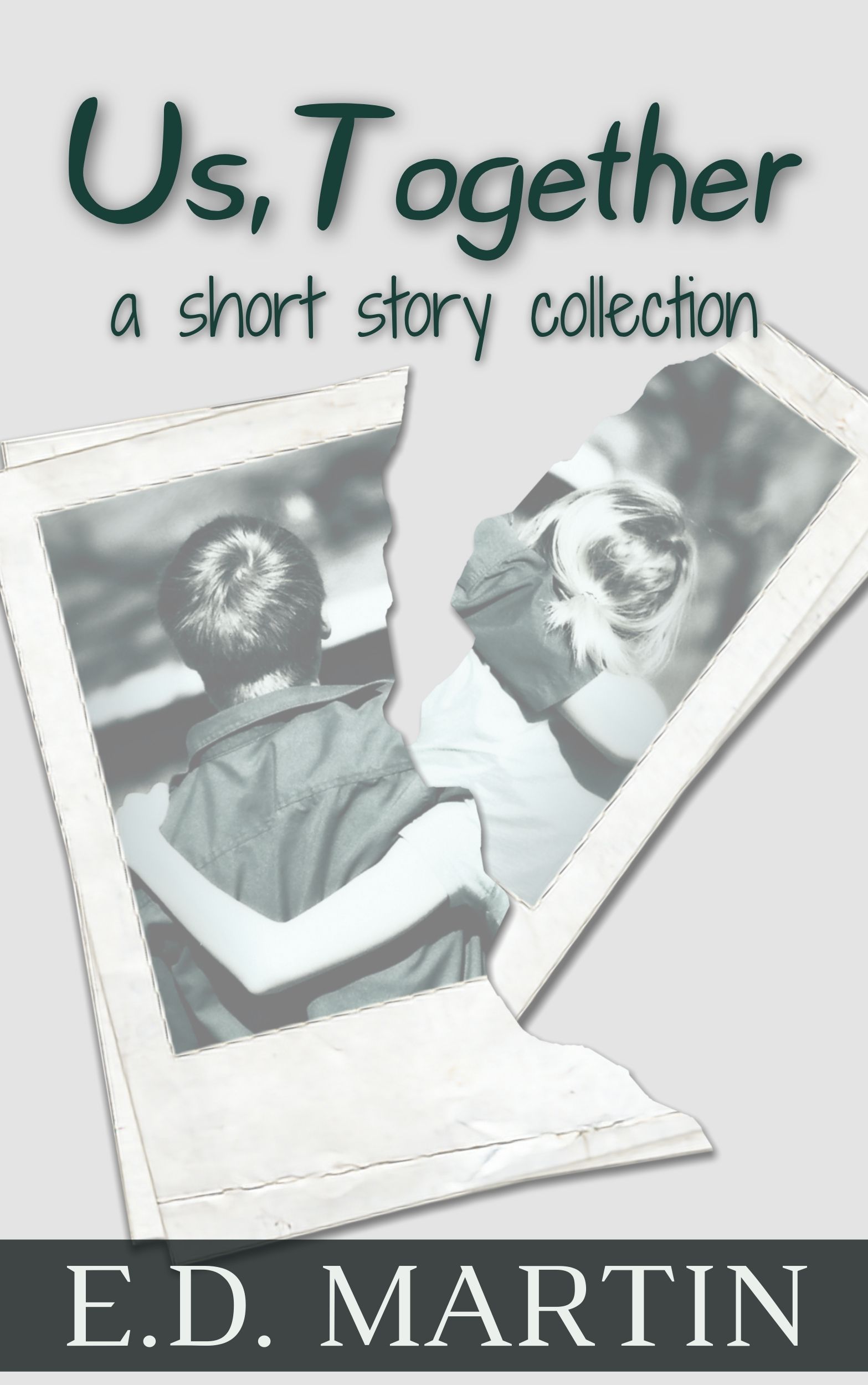 Us, Together: A Short Story Collection