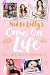 Nikki Lilly's Come on Life:...
