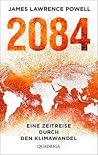 2084 by James Lawrence Powell