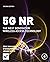 5G NR: The Next Generation Wireless Access Technology