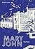 Mary John