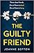 The Guilty Friend