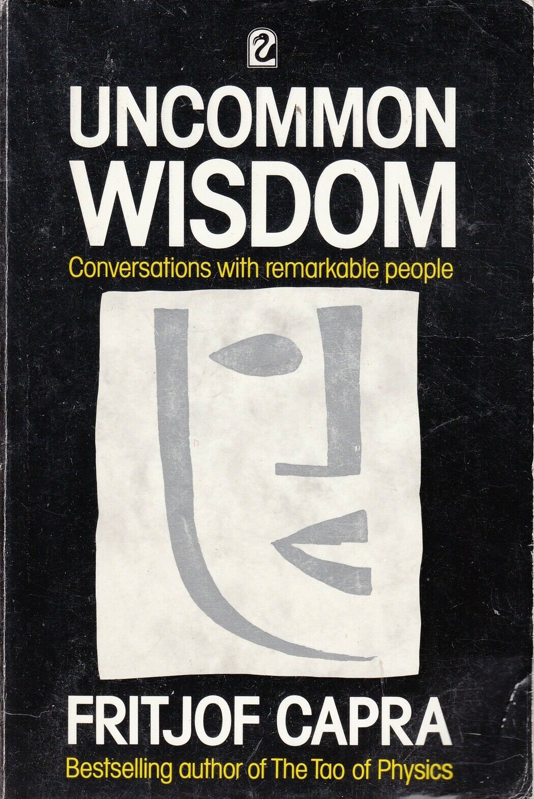 Uncommon Wisdom : Conversations With Remarkable People (Paperback)