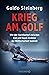Krieg am Golf: Wie der Mach...