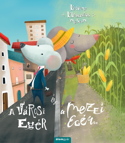 A ​városi egér és a mezei egér