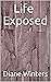 Life Exposed