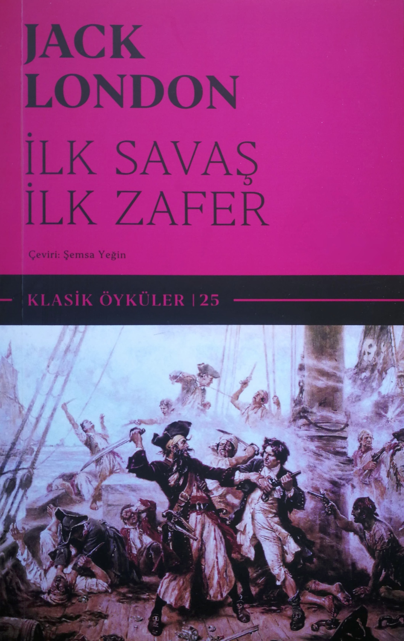 İlk Savaş İlk Zafer