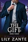 The Gift, Book 3 (The Billionaire's Love Story, #3)
