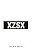 XZSX: 28 Brief Chapters of Cheat Sheets for Life