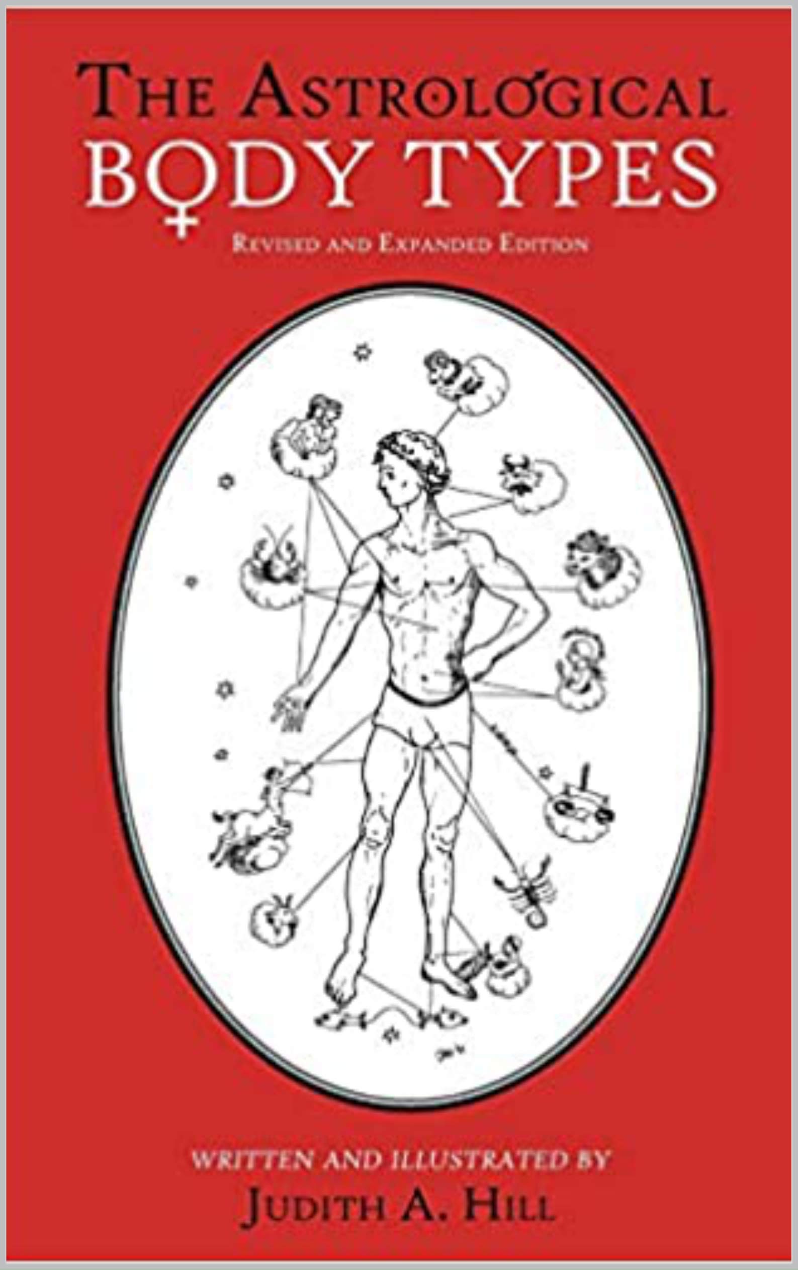 The Astrological Body Types: Face, Form, and Expression (Kindle Edition)