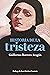 HISTORIA DE LA TRISTEZA (Me...
