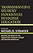 Transformative Student Experiences in Higher Education by Michael G. Strawser
